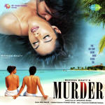 Murder (2004) Mp3 Songs